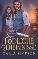 Tödliche Geheimnisse (Angus Brodie und Mikaela Forsythe Ermitteln) (German Edition) B0GRTKSQPT Book Cover