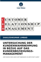 Untersuchung Der Kundenwahrnehmung in Bezug Auf Das Kundenbeziehungs- Management 6204115804 Book Cover