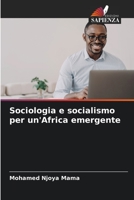 Sociologia e socialismo per un'Africa emergente 6205738511 Book Cover