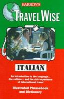 Travel Wise: Italian (Travelwise) 0764103784 Book Cover