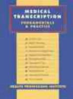 Medical Transcription: Fundamentals & Practice + Health Professions: Medical Transcription (book With Cd-rom) 0130164372 Book Cover