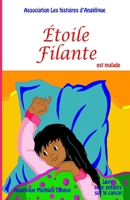 ?toile Filante Est Malade (Livre Pour Enfants Sur le Cancer) 1652371133 Book Cover