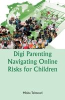 DigiParenting Navigating Online Risks for Children 935733906X Book Cover