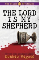 The Lord Is My Shepherd 1426701896 Book Cover