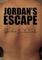 Jordan's Escape 1453572236 Book Cover
