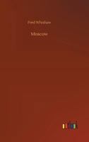 Moscow: A Story Of The French Invasion Of 1812 9357971750 Book Cover