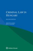 Criminal Law in Hungary 9041166424 Book Cover