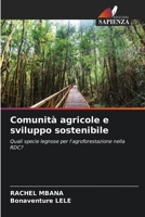 Comunità agricole e sviluppo sostenibile: Quali specie legnose per l'agroforestazione nella RDC? (Italian Edition) 6207616391 Book Cover