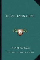 Le Pays Latin 2329466528 Book Cover