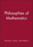 Philosophies of Mathematics 0631195440 Book Cover