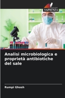 Analisi microbiologica e proprietà antibiotiche del sale 6205753731 Book Cover