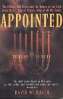 Appointed: The Biblical Fall Feasts and the Return of the Lord Jesus Christ 1932124179 Book Cover