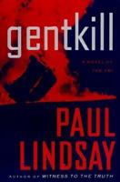 Code Name: GENTKILL:: A Novel of the FBI 0679426167 Book Cover