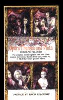Opera Themes and Plots 067121215X Book Cover