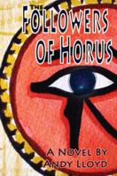 The Followers of Horus 1892264277 Book Cover