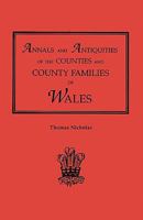 Annals and Antiquities of the Counties and County Families of Wales; Containing a Record of All Ranks of the Gentry ... With Many Ancient Pedigrees and Memorials of Old and Extinct Families; Volume 2 9354304591 Book Cover