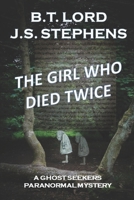 The Girl Who Died Twice 1655198378 Book Cover