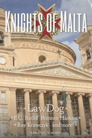 Knights of Malta B0BCD8B791 Book Cover