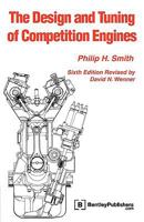 The Design and Tuning of Competition Engines 0837601401 Book Cover