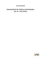 Konzertstück für Violine und Orchester 373405799X Book Cover