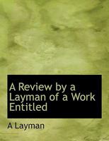 A Review by a Layman of a Work Entitled 0530311267 Book Cover