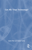 Can We Trust Technology? 1032717491 Book Cover
