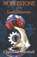 Noblestone and the Lost Dwarves B0CQSZD5HH Book Cover