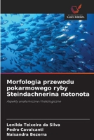 Morfologia przewodu pokarmowego ryby Steindachnerina notonota (Polish Edition) 6208642612 Book Cover