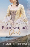 A Buccaneer's Deal (Gentlemen of the Coast) B0CRMYFPLH Book Cover