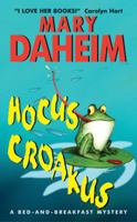 Hocus Croakus (Bed-and-Breakfast Mystery, Book 19) 0380815648 Book Cover