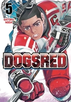 Dogsred, Vol. 5 (5) 1974762343 Book Cover