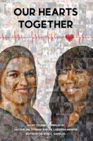 Our Hearts Together B0B8BG4VYN Book Cover