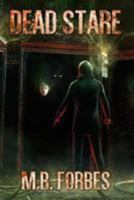 Dead Stare 1530937779 Book Cover