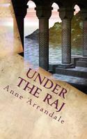 Under the Raj 1499762992 Book Cover