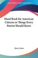 Handbook for American Citizens 1417937831 Book Cover
