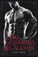 Das Geständnis des Agenten: Eine dunkle MM-Mafia-MPreg-Non-Shifter-Omegaverse-Romanze (German Edition) B0FKZZ3F36 Book Cover