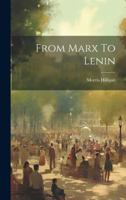 From Marx To Lenin 1021579882 Book Cover