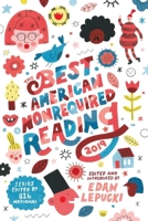 The Best American Nonrequired Reading 2019 (The Best American Series ®) 0358093163 Book Cover