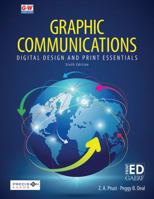Graphic Communications: Digital Design and Print Essentials 1631268767 Book Cover