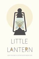 Little Lantern 1732436304 Book Cover