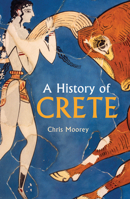 A History of Crete 1912208962 Book Cover