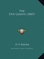 The Five Giants 1500117951 Book Cover