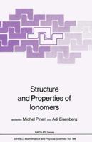 Structure and Properties of Ionomers (NATO Science Series C: (closed)) 902772458X Book Cover