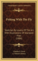 Fishing With the Fly 1555213774 Book Cover