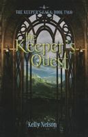 The Keeper's Quest (The Keeper's Saga, #2) 1599928760 Book Cover
