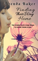 Finding Their Way Home 1977045804 Book Cover