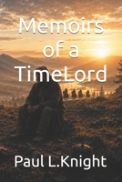 Memoirs of a Time Lord B0H2M7DS4L Book Cover