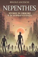 Nepenthes (Italian Edition) B096LTSHZZ Book Cover