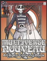 Multiverse Nouveau: All Ages Coloring Book B09GTNPHWC Book Cover