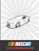 Nascar Coloring Book: 30 + Best Unique Nascar Coloring Pages,Nascar Racing for kids and Adults. null Book Cover